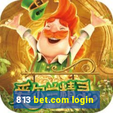 813 bet.com login